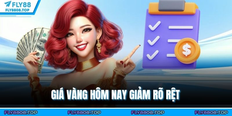 Giá vàng hôm nay giảm rõ rệt