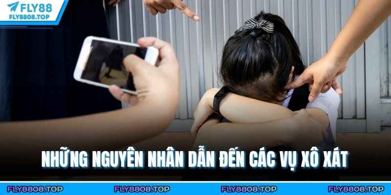 Những nguyên nhân dẫn đến các vụ xô xát